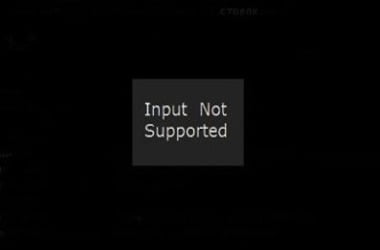 Input Not Supported on Monitor [FIXED]